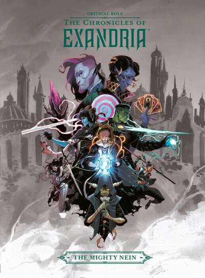 Critical Role. The Chronicles Of Exandria. The Mighty Nein