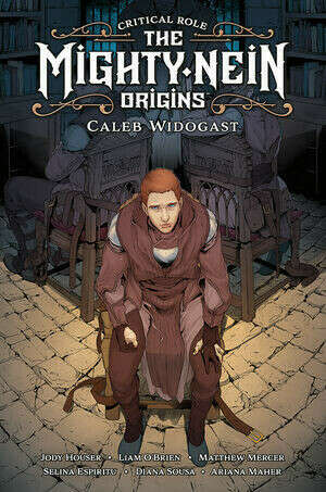 Critical Role: The Mighty Nein Origins--Caleb HC :: Profile :: Dark Horse Comics