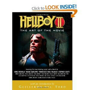 Hellboy II: Art of the Movie [Paperback]