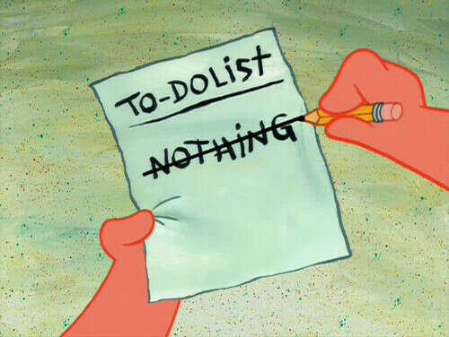 do nothing all day